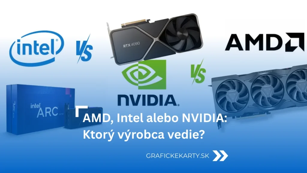 AMD, Intel alebo NVIDIA Ktorý výrobca vedie v roku 2026 - ilustračný obrázok