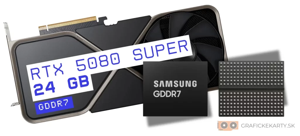 RTX 5080 Super 24GB a 5070 Super 18GB ako reakcia na RDNA 4