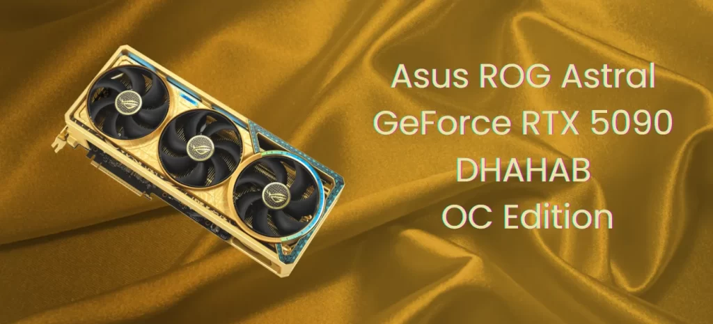 ASUS ROG Astral GeForce RTX 5090 Dhahab OC Edition – Illustrative image