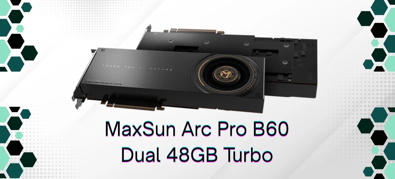 MaxSun Arc Pro B60 Dual 48GB Turbo - Ilustrační obrázek