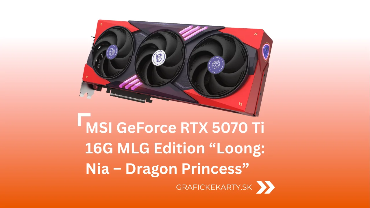 MSI GeForce RTX 5070 Ti 16G MLG Edition