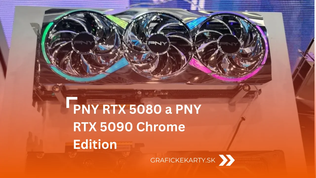PNY RTX 5090 Chrome edition