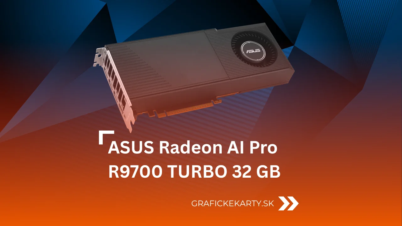 ASUS Radeon AI Pro R9700 TURBO 32 GB - Ilustrační obrázek
