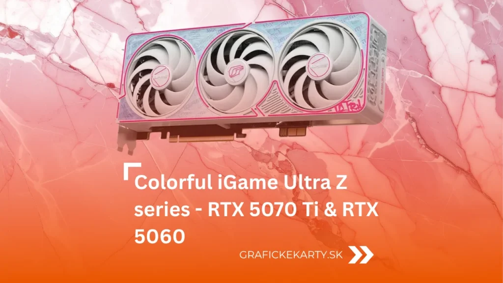 Colorful RTX 5070 Ti iGame Ultra Z - Ilustrační obrázek