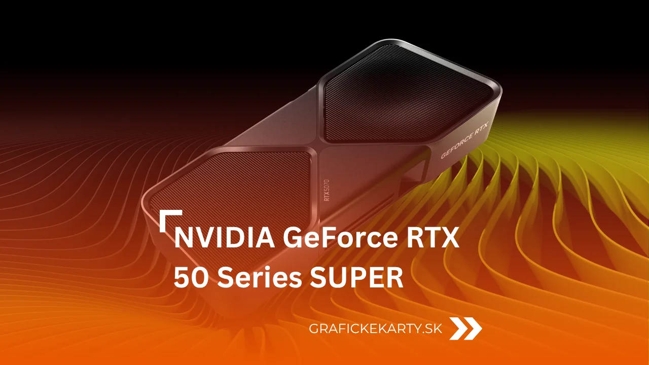 GeForce RTX 50 Series SUPER - Ilustračný obrázok