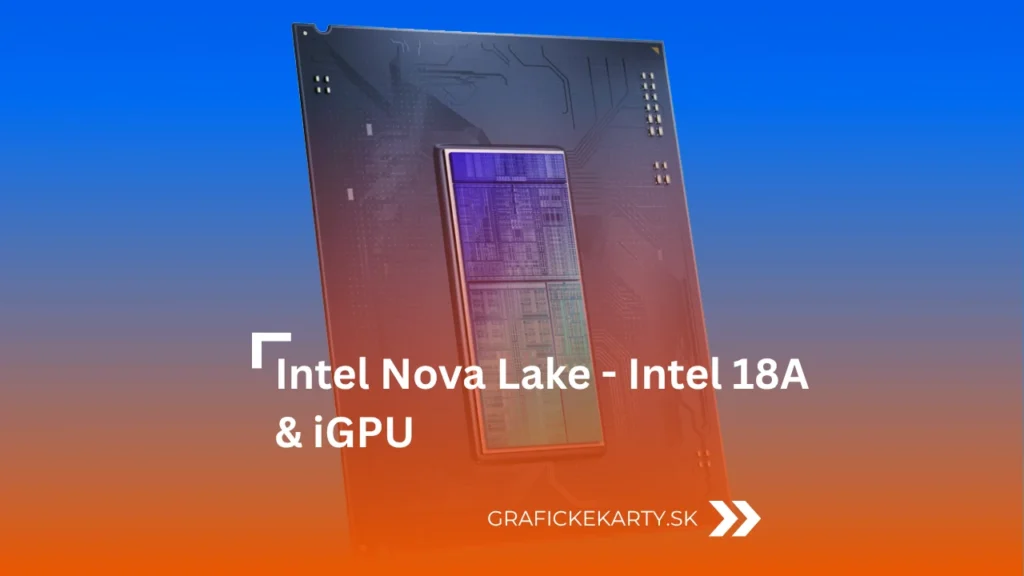 Intel Nova Lake - Ilustrační obrázek