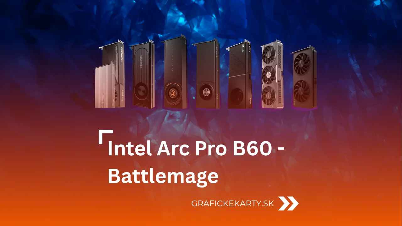 Intel Arc Pro B60 - Ilustrační obrázek