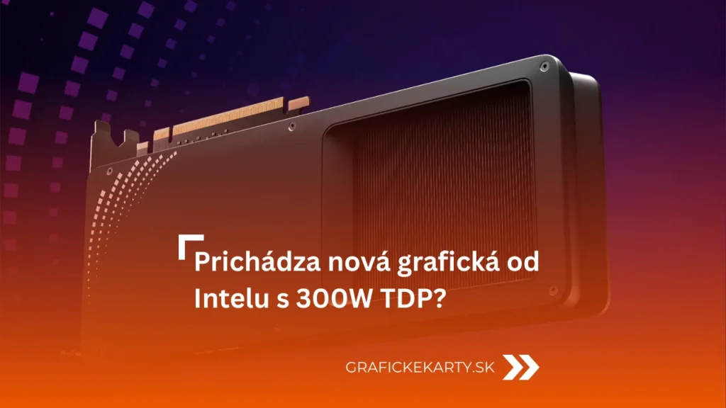 Nová Intel grafická karta - Ilustračný obrázok