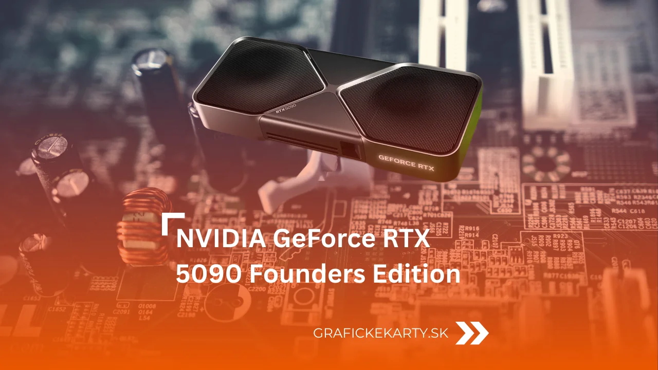 NVIDIA RTX 5090 Founders Edition - Ilustrační obrázek