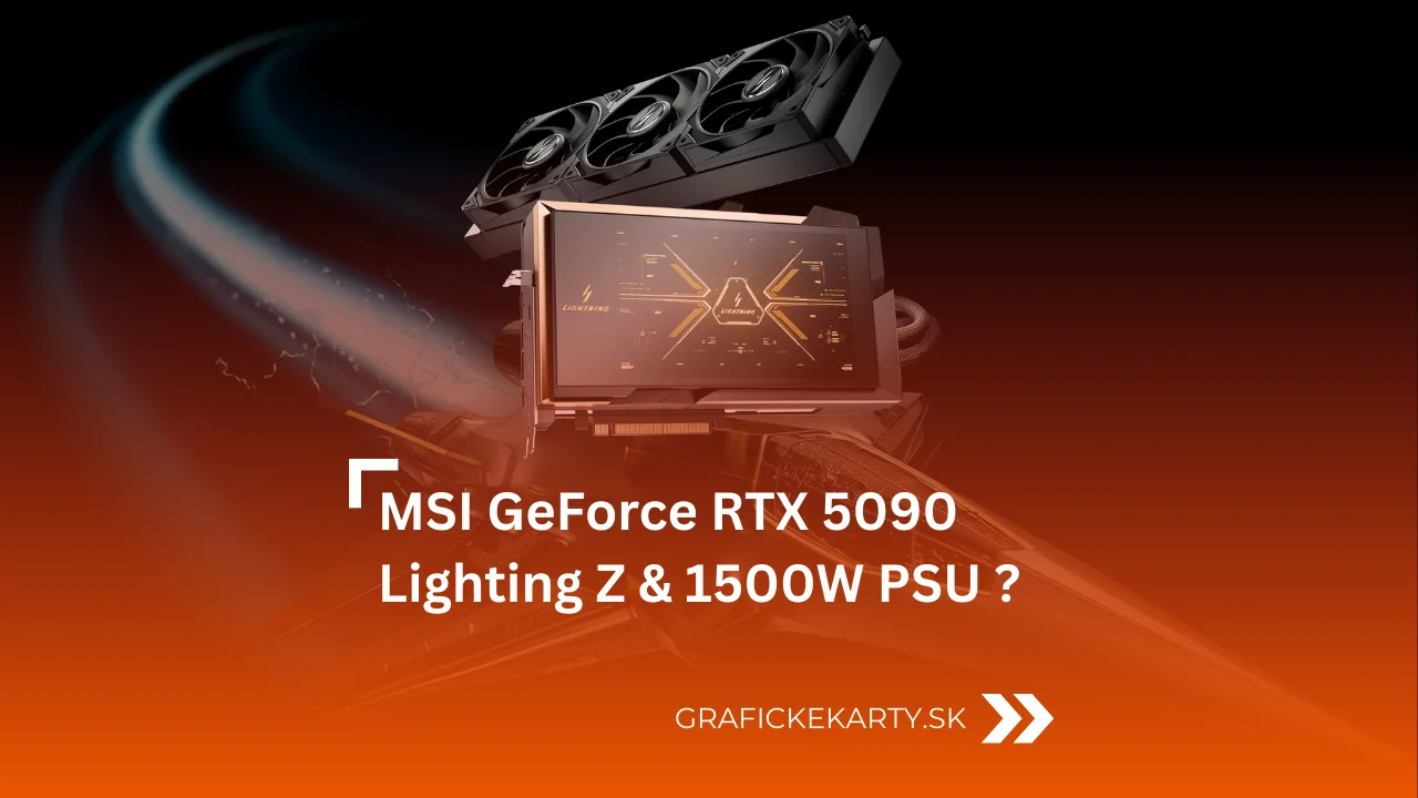 MSI RTX 5090 32G LIGHTNING Z a 1500W PSU – Ilustrační obrázek