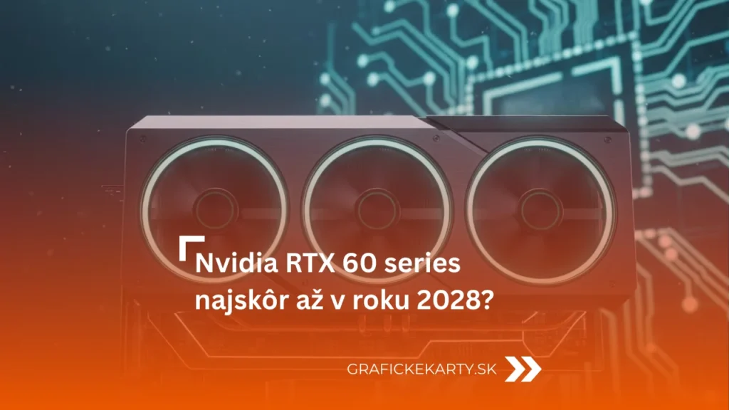 Odklad Nvidia RTX 60-series - Ilustračný obrázok