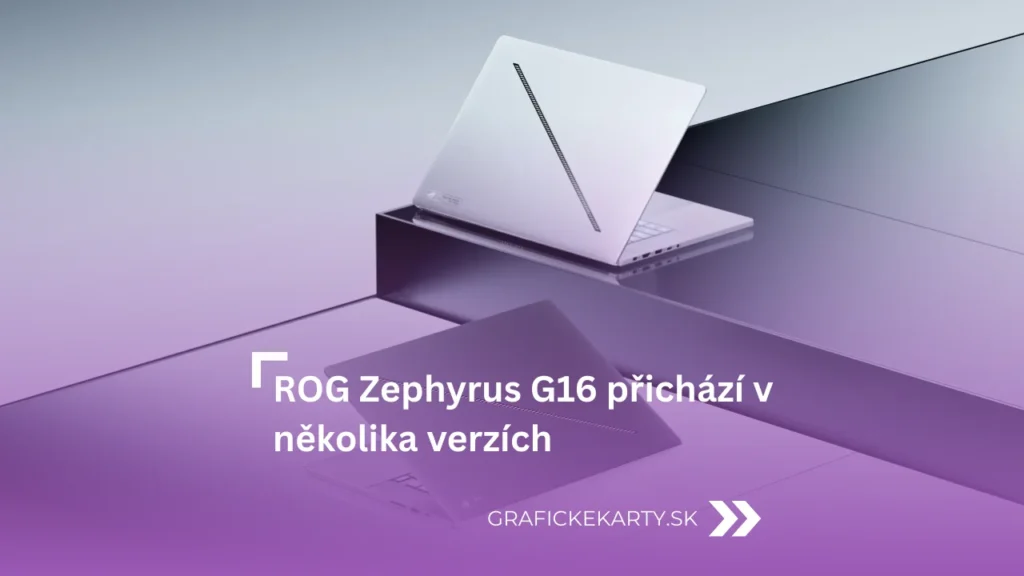 ROG Zephyrus G16 - Ilustrační obrázek